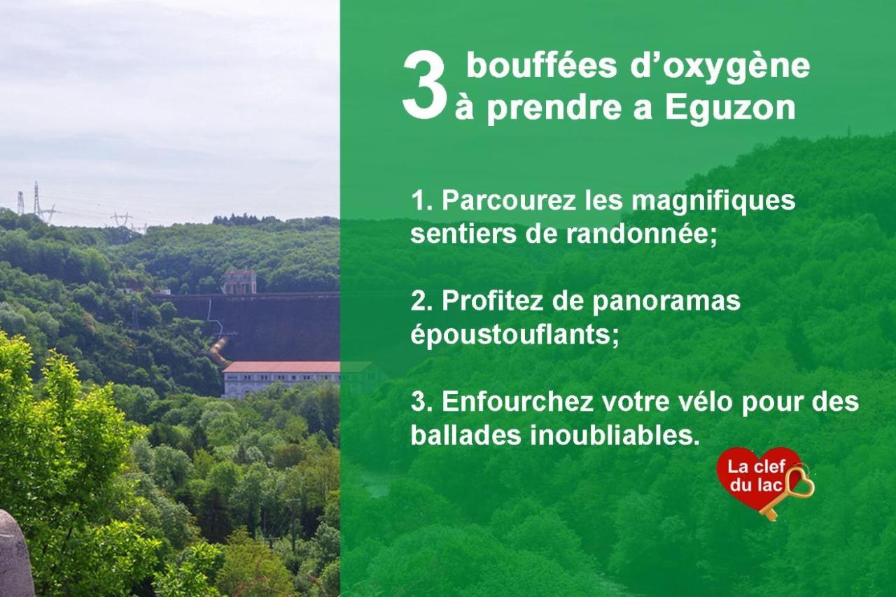 La Clef Du Lac - Logement Cosy Au Coeur D'Eguzon Dış mekan fotoğraf